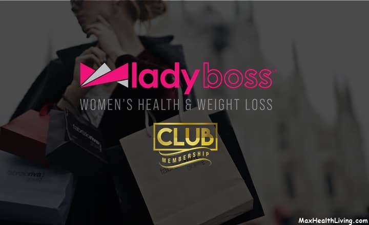Lady Boss Club Membership Review Worth It Max Health Living