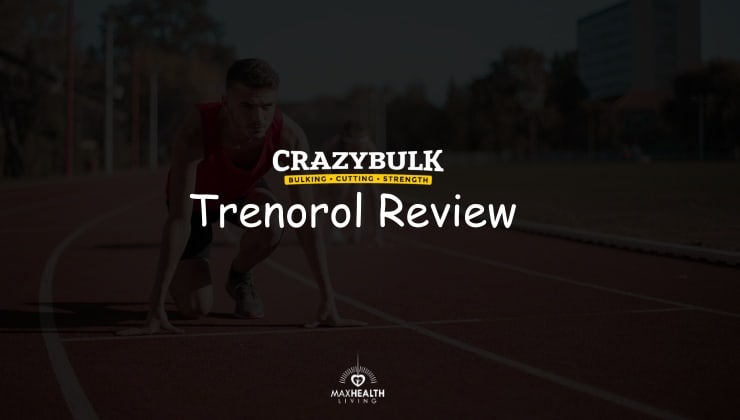 Trenorol Review: Is it Safe? (side effects, price and uses)