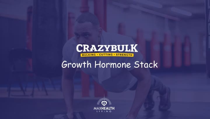 Crazy Bulk Growth Hormone Stack Review: Best HGH & Testosterone Cycle?