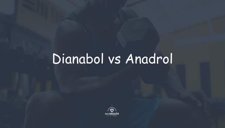 Anadrol vs Dianabol: What is better for size? (3 DIFFERENCES)
