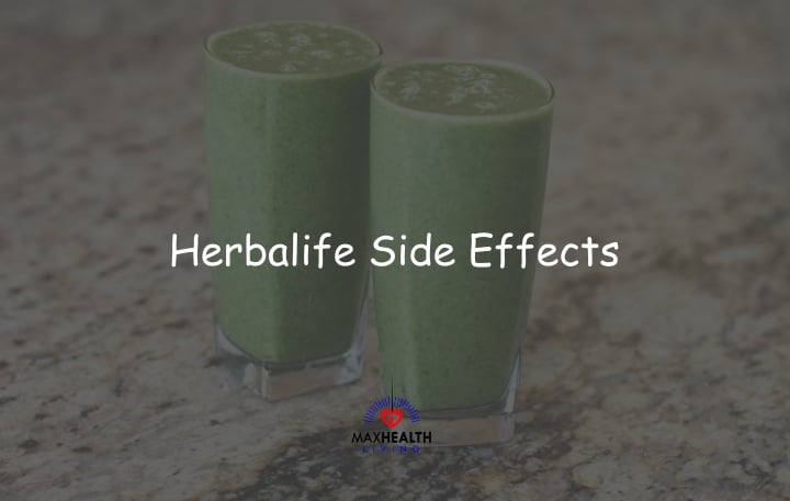 Herbalife Nutrition Side Effects And Dreadful Stories [2023]