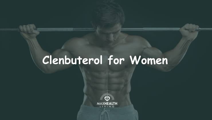 Clenbuterol for Women: Is it Good for them?