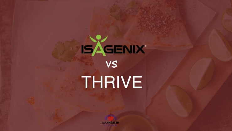 Isagenix vs Thrive – Which is the Best? (Updated)