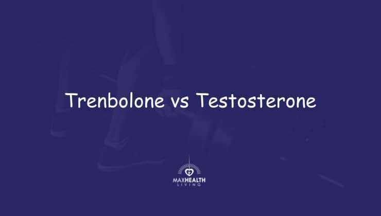 Trenbolone vs Testosterone: is tren better than test?