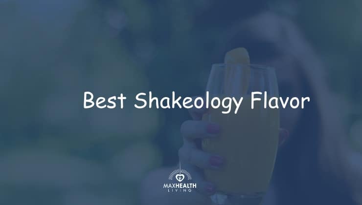 9 BEST Tasting Shakeology Flavor 2024 (vegan, strawberry whey, vanilla)
