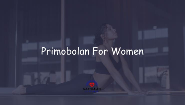 Primobolan For Women Guide (dosage & female side effects)