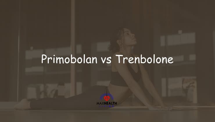 Primobolan vs Trenbolone
