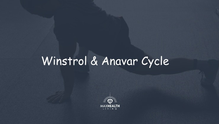 Anavar and Winstrol Cycle Stack: (optimal dosage & results)