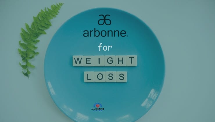 Arbonne for Weight Loss – Does Arbonne make you lose weight?
