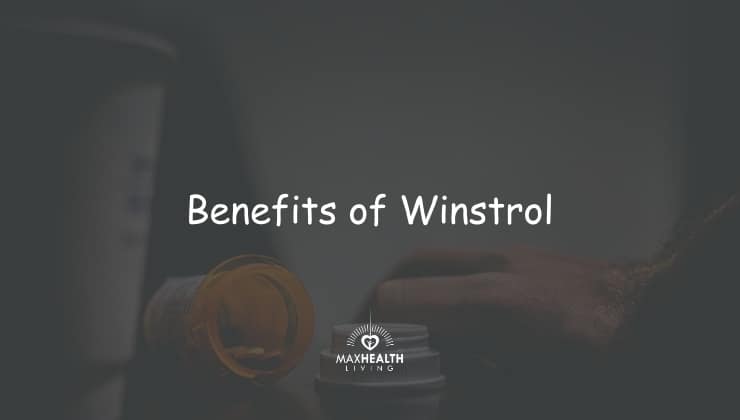 9 Health Benefits of Winstrol (to boost your physique)