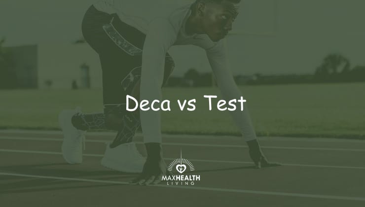 Deca vs Test – Which is Better for you? (mass & strength)