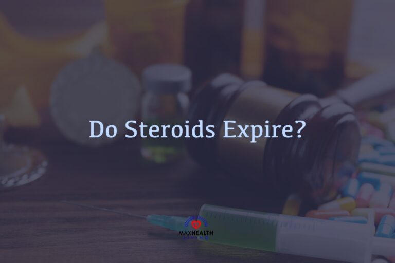 Do Steroids Expire? (See What Happens If You Use Expired Steroids?)
