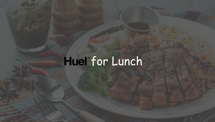 Huel for Lunch: How Good for Everyday Launch?