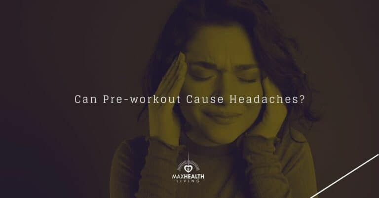 Can Pre Workout Cause Headaches? (not what you think)