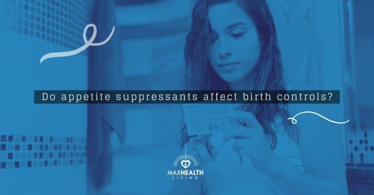 Do Appetite Suppressants Affect Birth control?