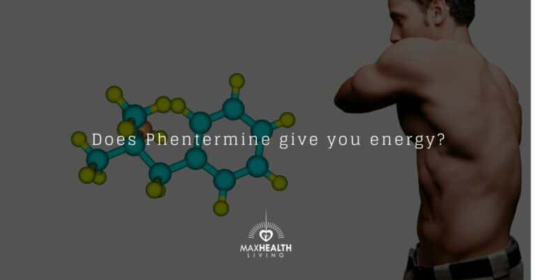 Does Phentermine Give You Energy? (why & how long?)