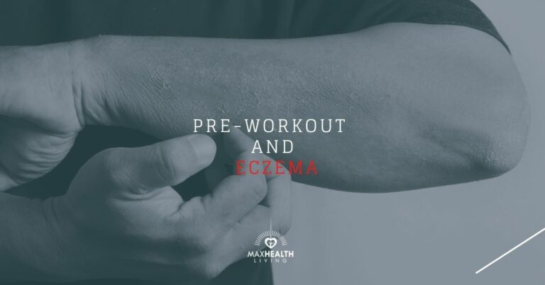 Can Pre-workout Cause Eczema On the Skin? (Explained)