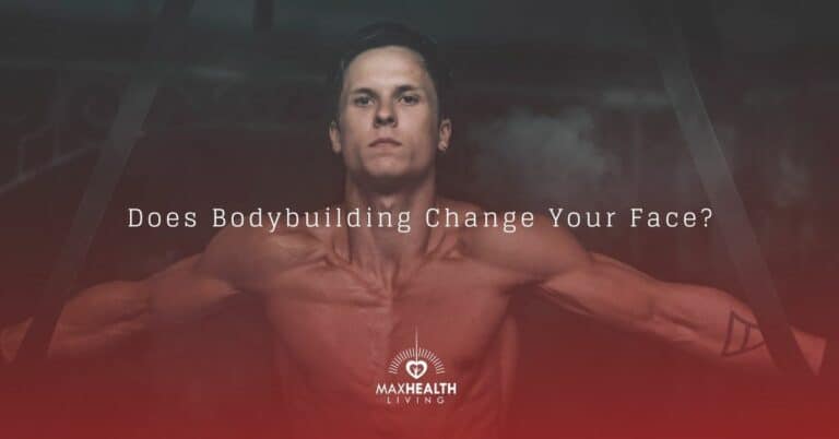 Does Bodybuilding Change Your Face? (what I discovered)