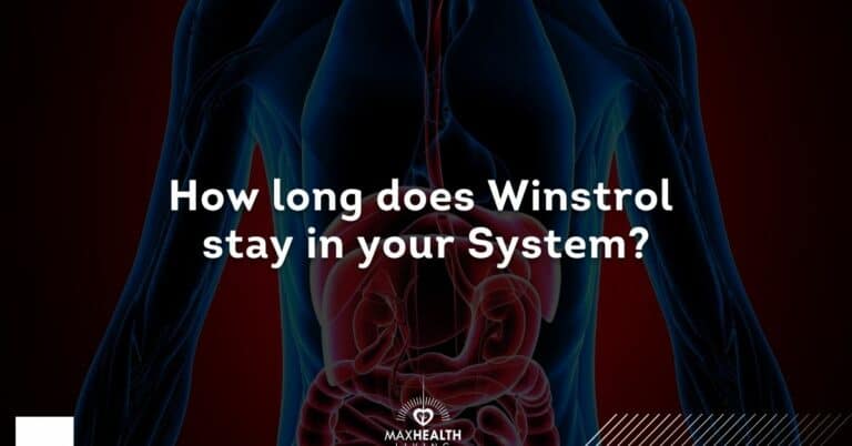 How Long does Winstrol Stay in your System? (shows in drug test?)
