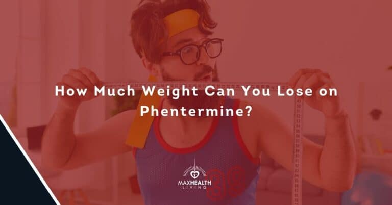 How Much Weight Can You Lose on Phentermine?