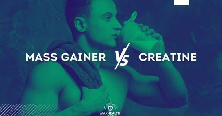 Mass Gainer vs Creatine: What’s better? (best taken together?)