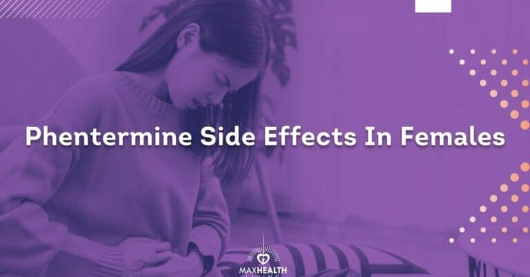Phentermine Side Effects In Females (miscarriages, period issues)