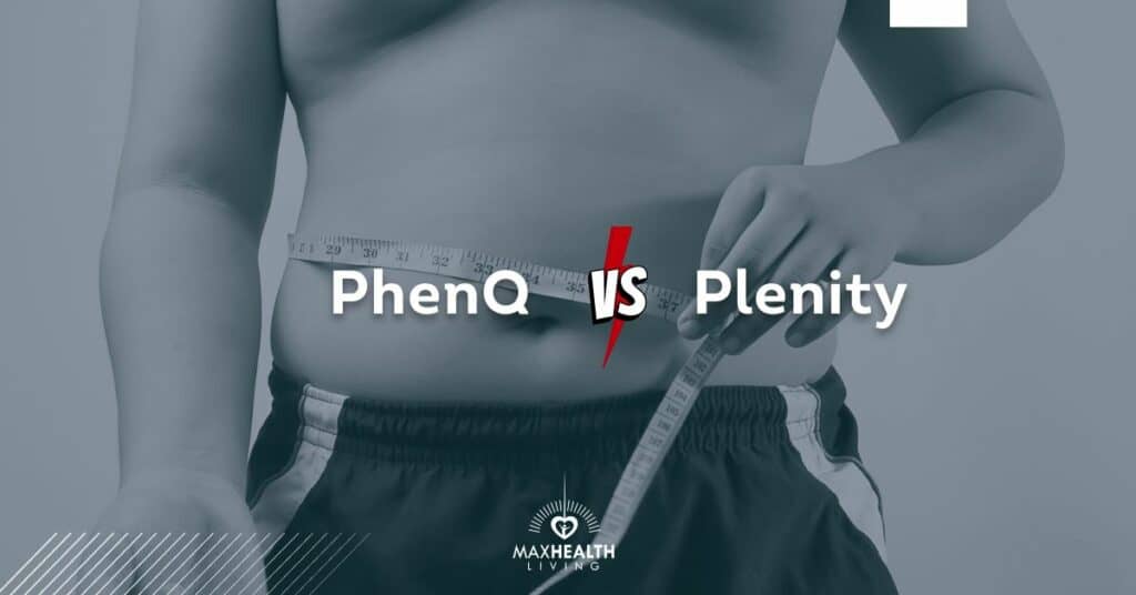 PhenQ vs Plenity Which is Better Weight Loss Pill? Max Health Living