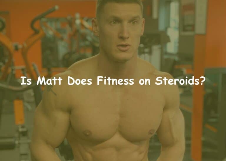 Is MattDoesFitness on Steroids or Natty? (why I think so)