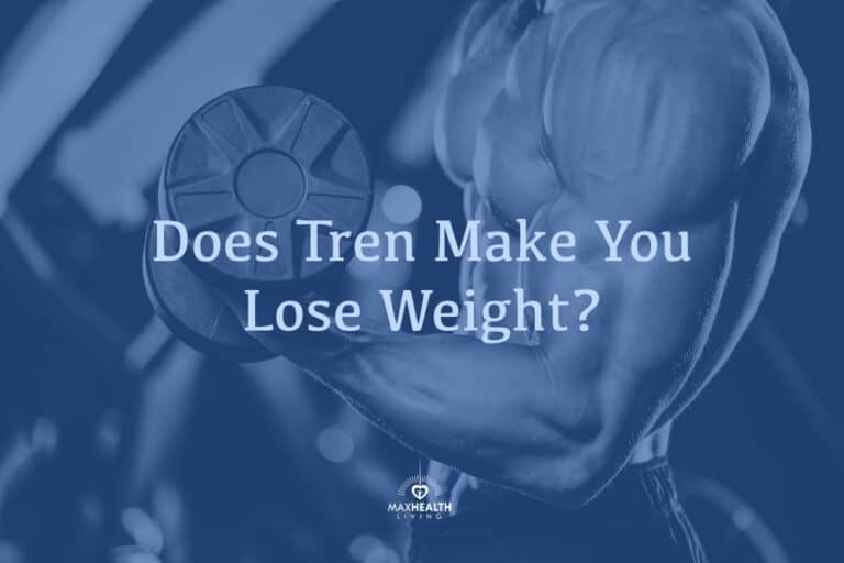 Does Tren Make You Lose Weight? (Trenbolone Fat Loss Guide)